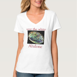 Trendy Rettete das White Abalone Zitat White T-Shirt