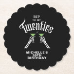 Trendy RIP zu meinem 30. Geburtstag Party Untersetzer<br><div class="desc">🍸 Heben Sie mit diesem trendigen RIP zu den 30. Geburtstagszeitung-Untersetzer der 20er Jahre ein Glas auf das Jenseits Ihrer Zwanziger. Personalisieren Sie die Details und stimmen Sie Ihr Party perfekt ab! Schwarz-Weiß-RIP zu meinen zwanziger 30. Geburtstag Paper Untersetzer</div>
