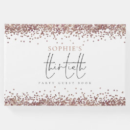 Trendy Rose Gold Glitzer 30. Geburtstag Party Gästebuch