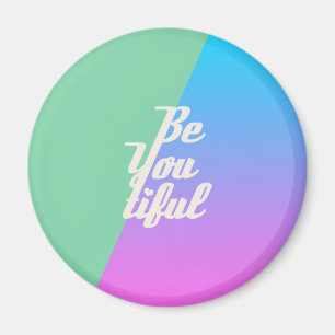 Trendy schönes Typografie-Sprichwort-Mode-Neon Magnet