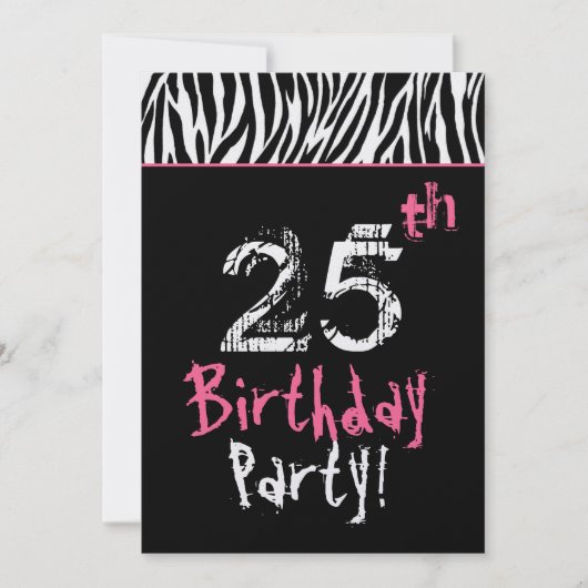 Trendy Schwarz-weiß Pink Zebra 25. Geburtstag Einladung (Vorderseite)