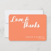 Trendy Script Coral Orange Love & Thanks Wedding Dankeskarte (Vorderseite)