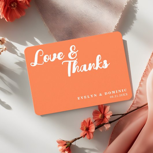 Trendy Script Coral Orange Love & Thanks Wedding Dankeskarte