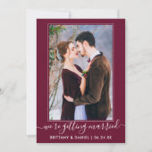 Trendy Script Getting Married Burgundy Save The Date (Vorderseite)