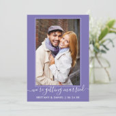 Trendy Script Getting Married Periwinkle Save The Date (Stehend Vorderseite)