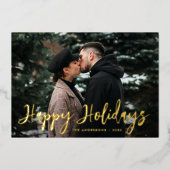 Trendy Script Happy Holidays Foto Folien Feiertagskarte (Vorderseite)