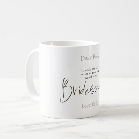 Trendy Script Typografie Bridesmaid Anfrage Kaffeetasse (Vorderseite Links)