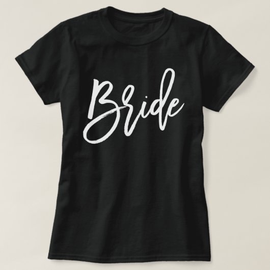 Trendy Script Typografy Bride T-Shirt (Design vorne)