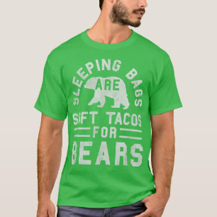 Trendy Sleeping Bag Soft Tacos Bärenposter T-Shirt