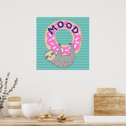 Trendy Sloth & Iced Donut MOOD Poster (Küche)