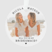 Trendy Smudge Foto | Werden Sie meine Bridesmaid s Ornament (Vorderseite)