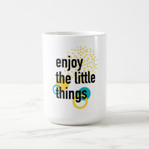 Trendy Spaß glückliches Design Genießen Sie die kl Kaffeetasse