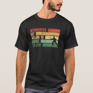 Trendy stellte sich vor, aber bereit, TAI CHI zu d T-Shirt