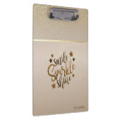 Trendy, Strip, Smile Sparkle Shine - Personalisier Klemmbrett (Rechts)