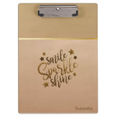 Trendy, Strip, Smile Sparkle Shine - Personalisier Klemmbrett (Vorderseite)