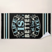 Trendy Summer Life is better at Lake Strandtuch (Vorderseite)