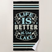 Trendy Summer Life is better at Lake Strandtuch (Vorderseite)