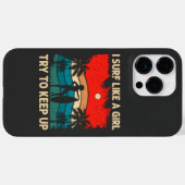 Trendy Surfing Vibes I surf wie ein Mädchen Case-Mate iPhone Hülle (Rückseite (Horizontal))
