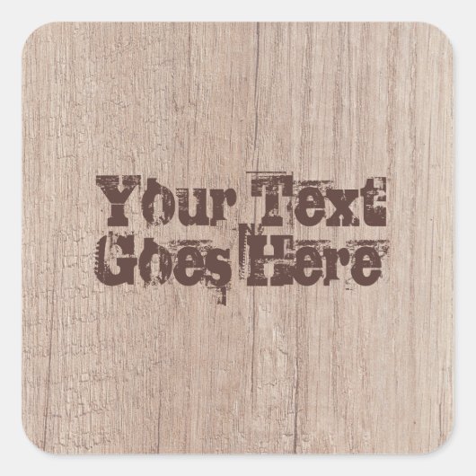 Trendy Template verzerrt Text Brown Wood Board Quadratischer Aufkleber (Vorderseite)