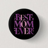 Trendy Typografy Best Mama jemals Button (Vorderseite)