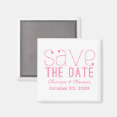 Trendy Typografy Save the Date Magnet, Pink Magnet (Vorderseite/Rückseite)