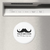 Trendy und cool Ich schlage Ihnen eine Frage Magnet (In Situ (Geschirrspüler))