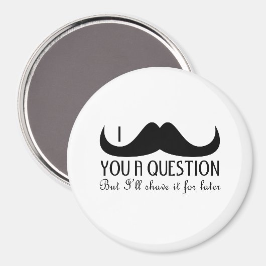 Trendy und cool Ich schlage Ihnen eine Frage Magnet (Vorderseite/Rückseite)