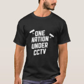 Trendy Verschwörung eine Nation unter CTV Spy Came T-Shirt (Vorderseite)