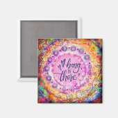 Trendy Whimsical Floral Hang da Inspirivity Magnet (Vorderseite/Rückseite)