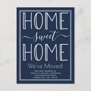 Trendy Zuhause Sweet Zuhause Typografie Navy Movin Ankündigungspostkarte