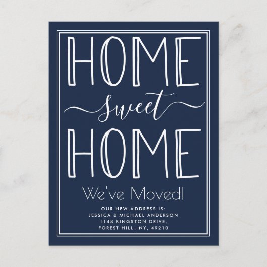 Trendy Zuhause Sweet Zuhause Typografie Navy Movin Ankündigungspostkarte (Vorderseite)