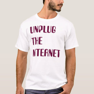 Trennen Sie das Internet T-Shirt