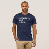 TRENNEN SIE SICH, ABER ENTSPRECHEN SIE T-Shirt (Vorne ganz)