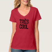 Très Cool T-Shirt (Vorderseite)