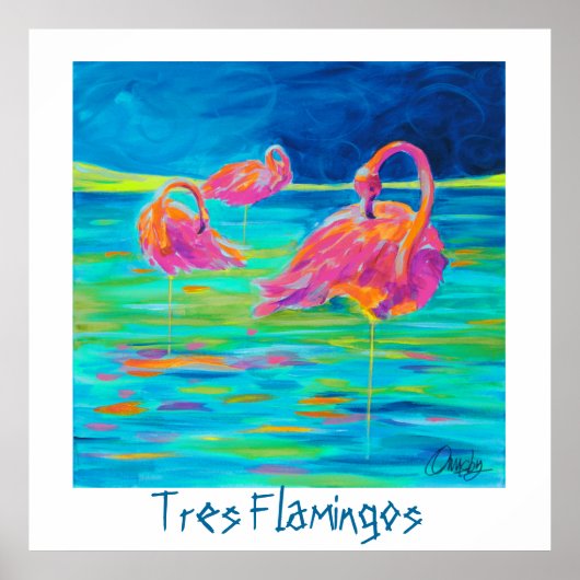 Tres Flamingos Poster (Vorne)