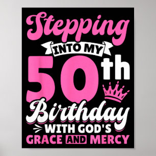 Treten In Meinen 50. Geburtstag Mit Gottes Gnade U Poster