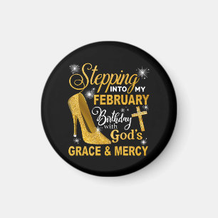 Treten in meinen Februar-Geburtstag mit Gottes Gna Magnet