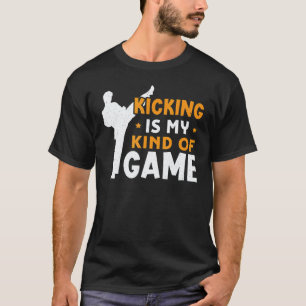 Treten ist meine Art von Spiel Karate-Design T-Shirt