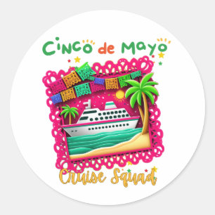 Treten Sie dem Fiesta Cinco de Mayo Cruise Squad b Runder Aufkleber