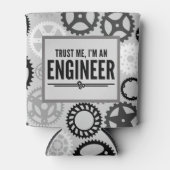 Treten Sie mir-Ingenieur-Zitat Dosenkühler (Vorderseite)