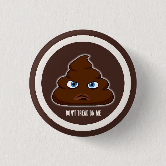 Treten Sie mir nicht auf. Button (Vorderseite)