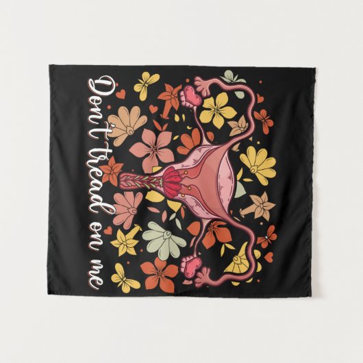 Treten Sie mir nicht auf Uterus auf Wandteppich (Vorderseite (Horizontal))