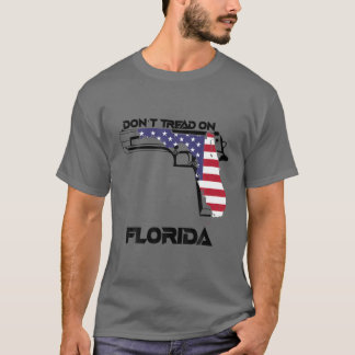 Treten Sie nicht auf meiner Florida herum T-Shirt