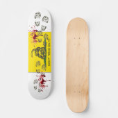 Treten Sie nicht auf mir Skateboard (Vorderseite)