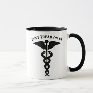 Treten Sie nicht auf uns Caduceus Tasse