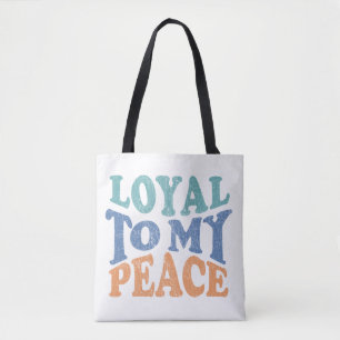 Treu meinem Frieden Tote Bag Tasche