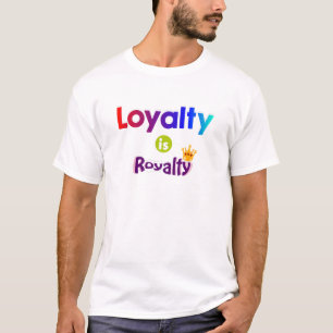 Treue ist Königswürde, Motivierende Typografie T-S T-Shirt