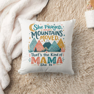 Treue Mama „Berge Bewegt“ Christliches Geschenk Kissen