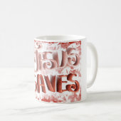 Treue Sips: Jesus Rette Kaffeetasse (VorderseiteRechts)