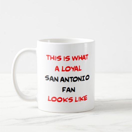 treuer Fan aus San Antonio Kaffeetasse (Links)